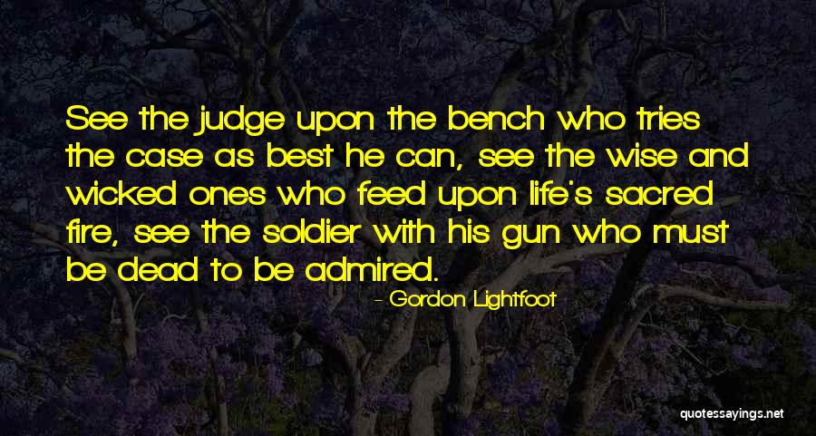 Dieranimal Quotes By Gordon Lightfoot Dieranimal Quotes By Gordon Lightfoot
