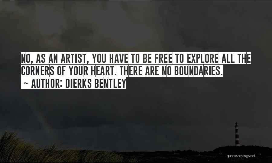 Dierks Bentley Quotes 367003