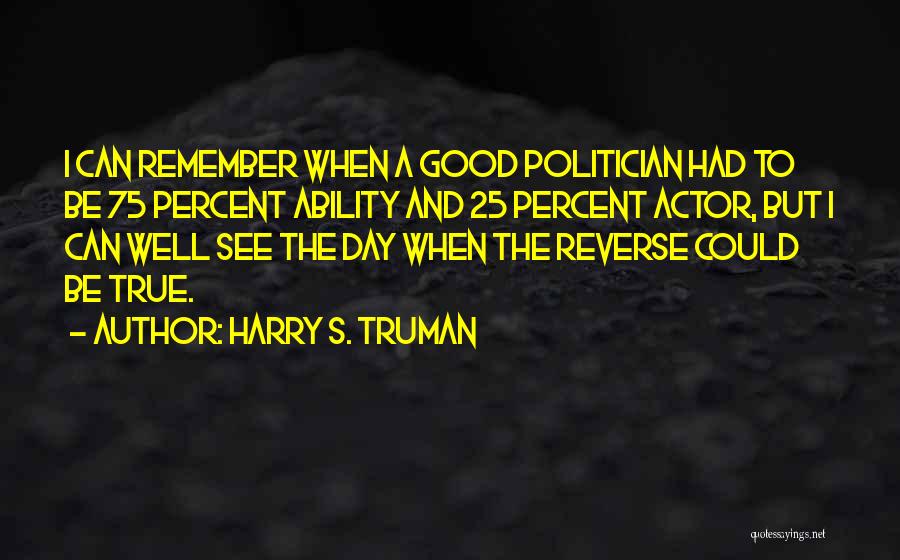Dierlam Insurance Quotes By Harry S. Truman