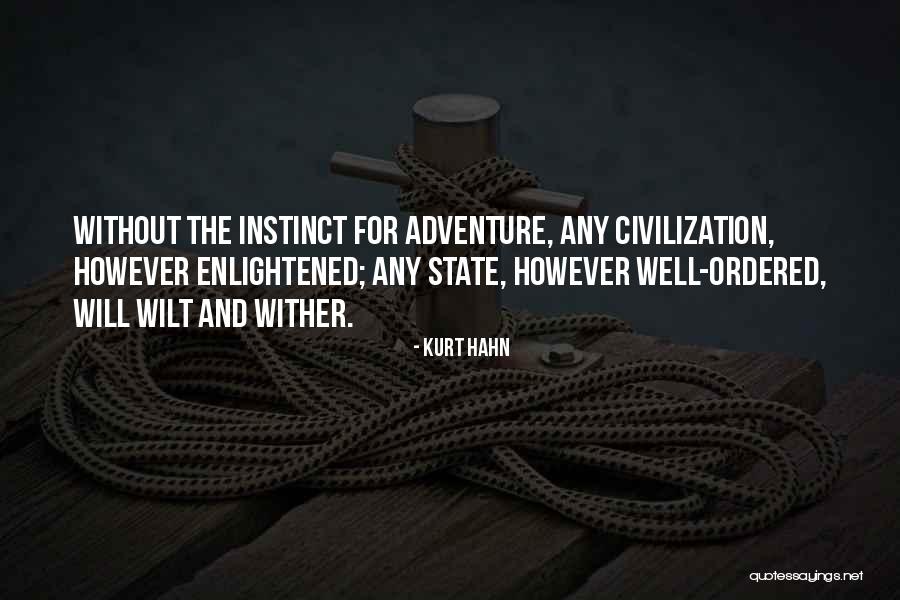Dies And Moulds Quotes By Kurt Hahn Dies And Moulds Quotes By Kurt Hahn