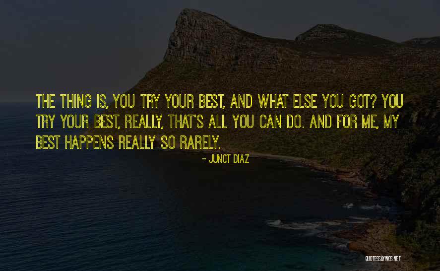 Dies And Punches Quotes By Junot Diaz Dies And Punches Quotes By Junot Diaz