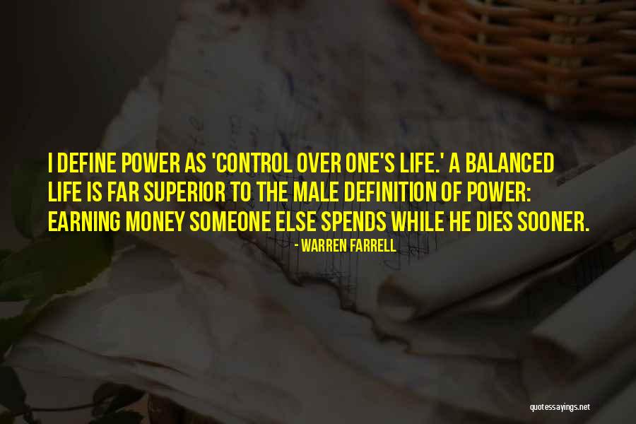 Dies The Quotes By Warren Farrell Dies The Quotes By Warren Farrell
