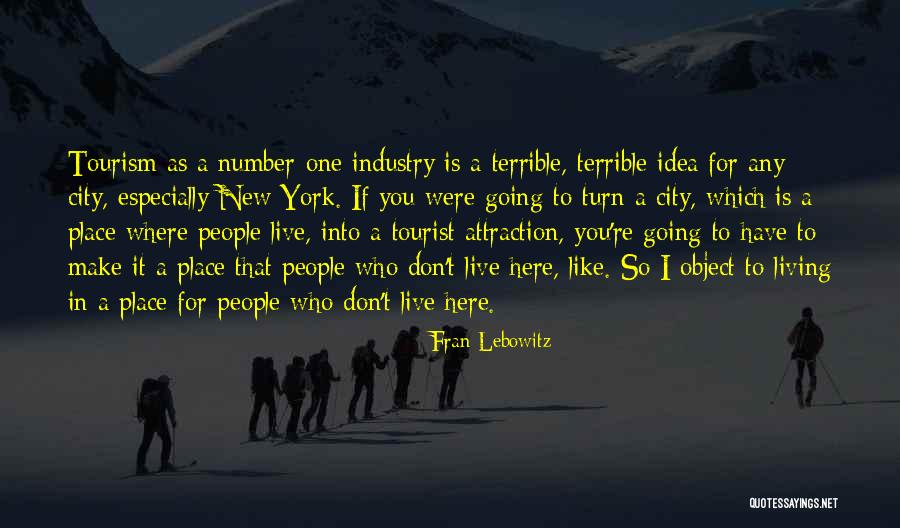 Dies When Did Bob Quotes By Fran Lebowitz Dies When Did Bob Quotes By Fran Lebowitz