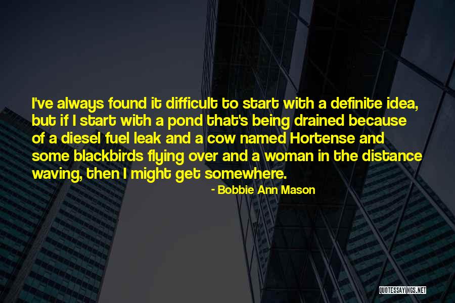 Diesel Fuel Quotes By Bobbie Ann Mason Diesel Fuel Quotes By Bobbie Ann Mason