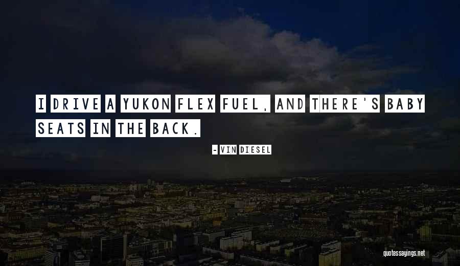 Diesel Fuel Quotes By Vin Diesel Diesel Fuel Quotes By Vin Diesel