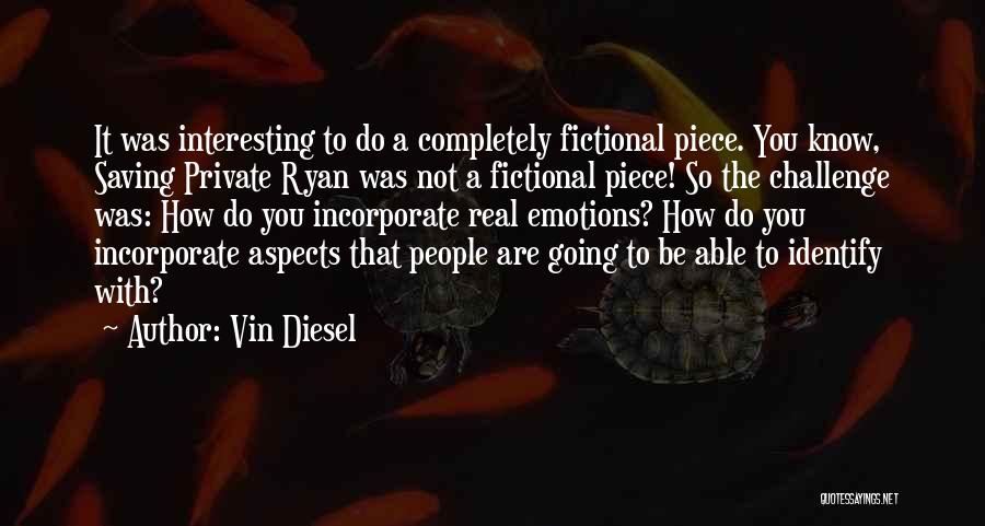 Diesel Quotes By Vin Diesel