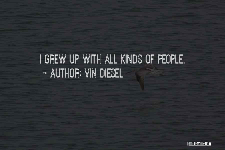 Diesel Quotes By Vin Diesel