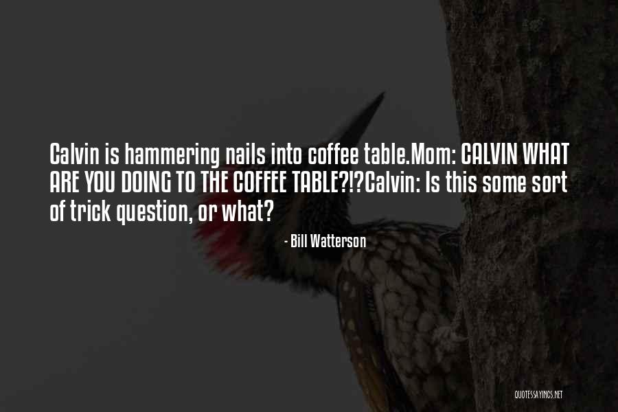 Dieselbear Quotes By Bill Watterson Dieselbear Quotes By Bill Watterson