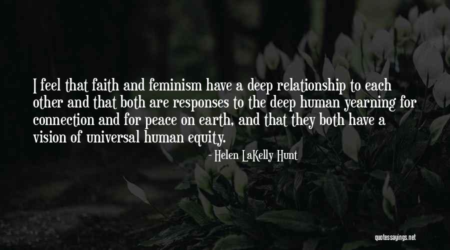 Dieselbeats Quotes By Helen LaKelly Hunt Dieselbeats Quotes By Helen LaKelly Hunt