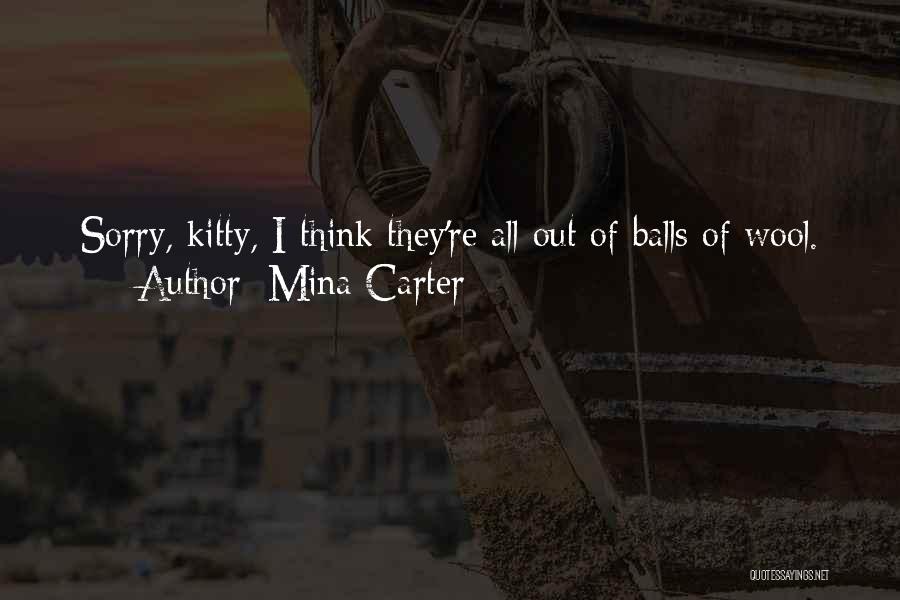 Dieselben Die Quotes By Mina Carter