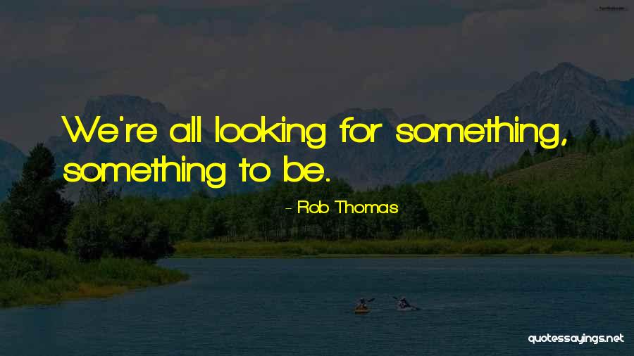Diesen In English Quotes By Rob Thomas