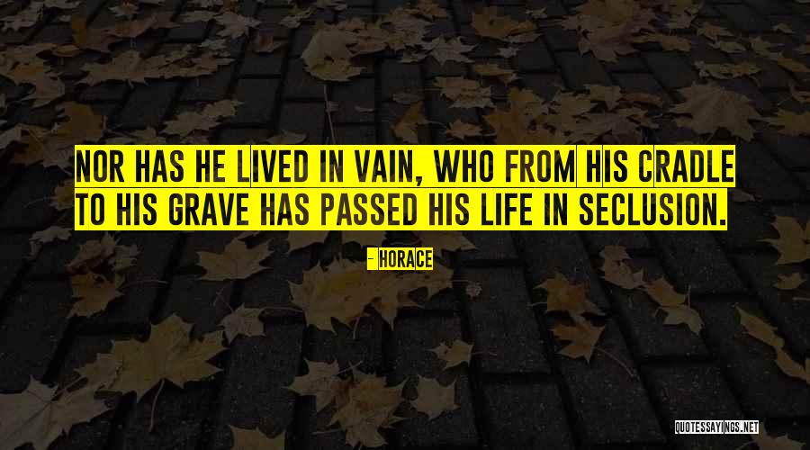 Dieskau Schone Quotes By Horace Dieskau Schone Quotes By Horace