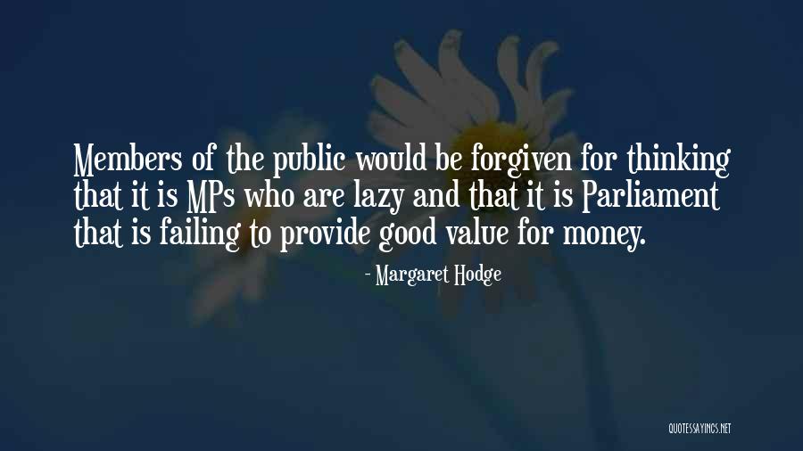 Diess Feed Eugene Oregon Quotes By Margaret Hodge Diess Feed Eugene Oregon Quotes By Margaret Hodge