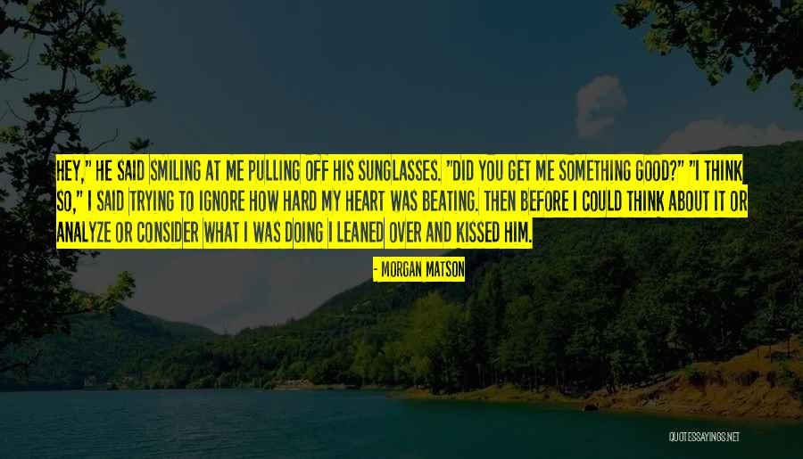 Diestampco Quotes By Morgan Matson Diestampco Quotes By Morgan Matson