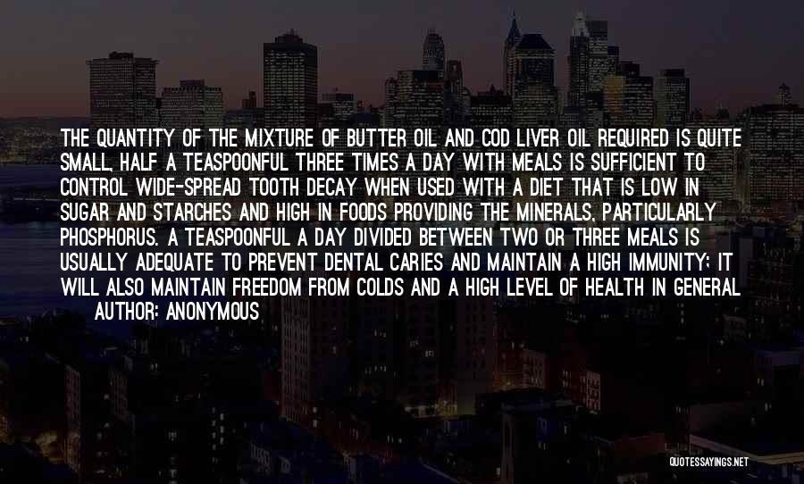 Diet And Health Quotes By Anonymous