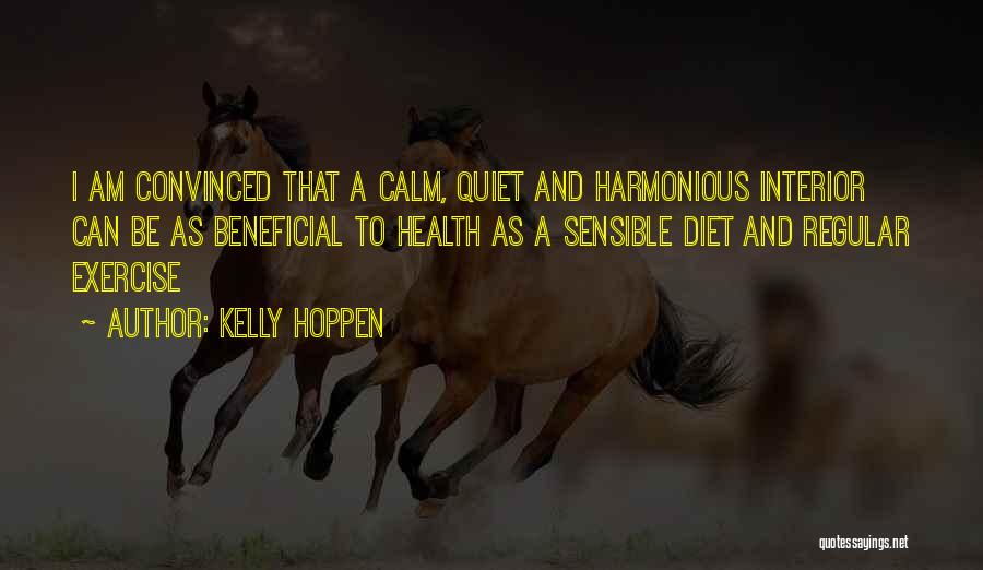 Diet And Health Quotes By Kelly Hoppen