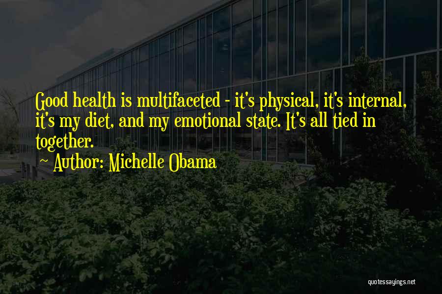 Diet And Health Quotes By Michelle Obama