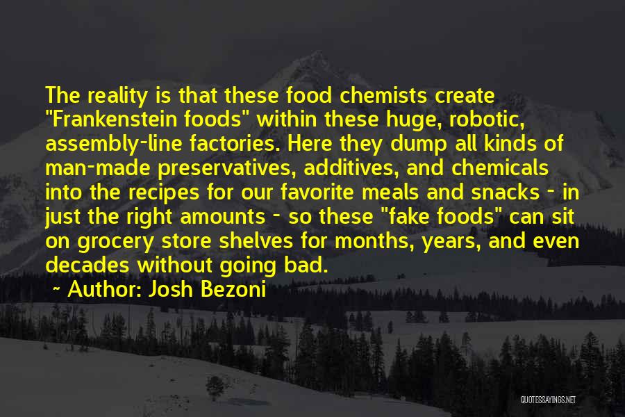 Diet And Nutrition Quotes By Josh Bezoni