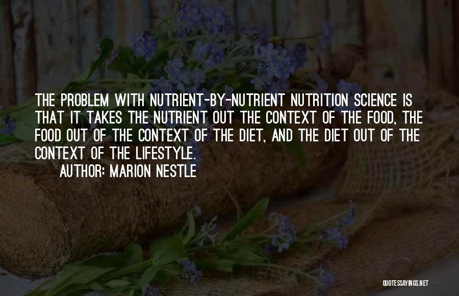 Diet And Nutrition Quotes By Marion Nestle