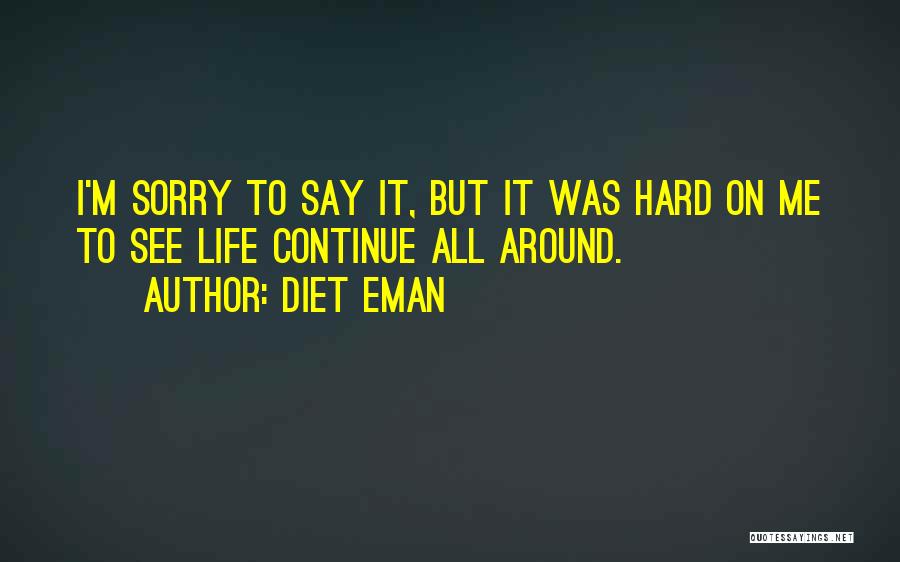Diet Eman Quotes 1365943
