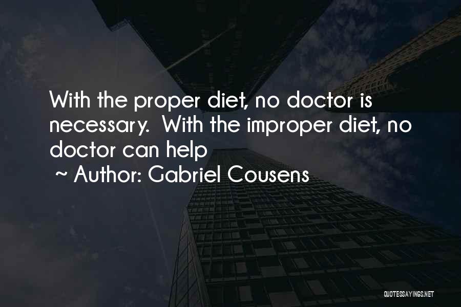 Diet Quotes By Gabriel Cousens