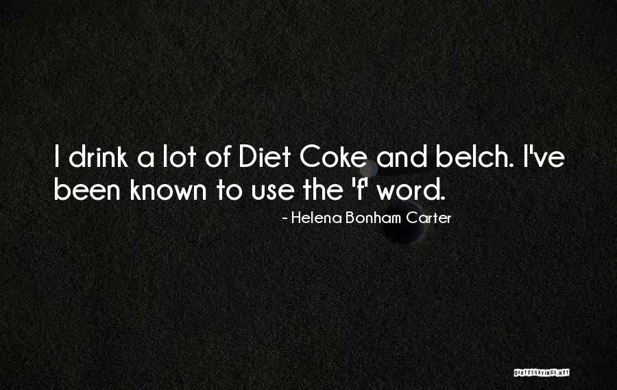 Diet Quotes By Helena Bonham Carter Diet Quotes By Helena Bonham Carter