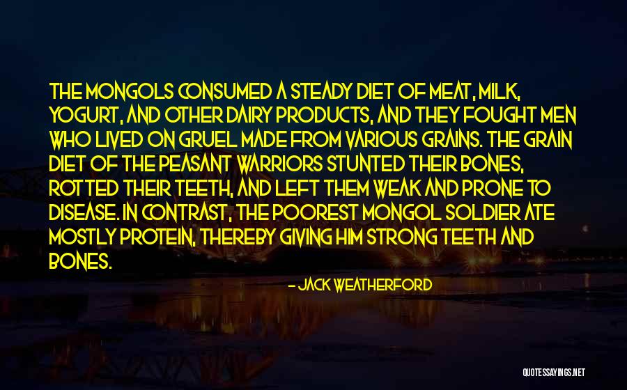 Diet Quotes By Jack Weatherford Diet Quotes By Jack Weatherford