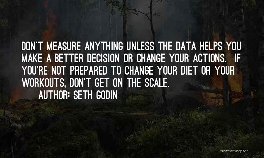 Diet Quotes By Seth Godin