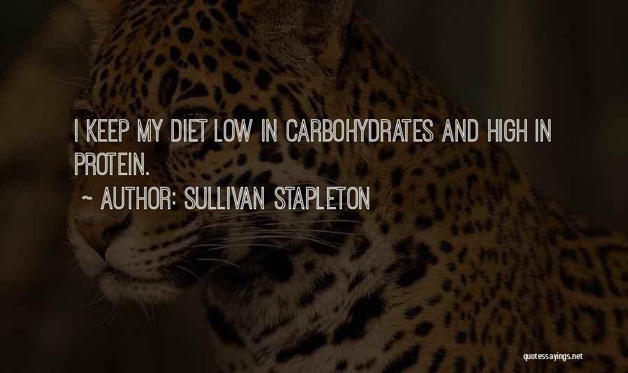 Diet Quotes By Sullivan Stapleton