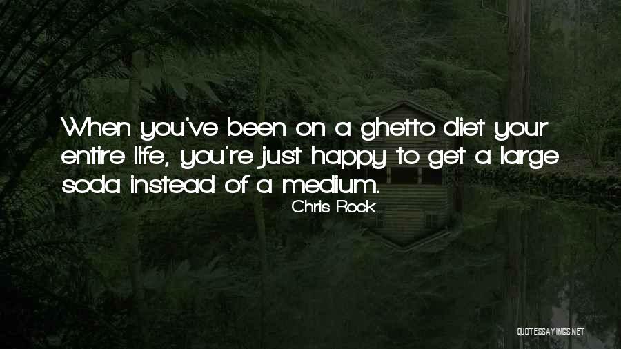 Diet Soda Quotes By Chris Rock Diet Soda Quotes By Chris Rock