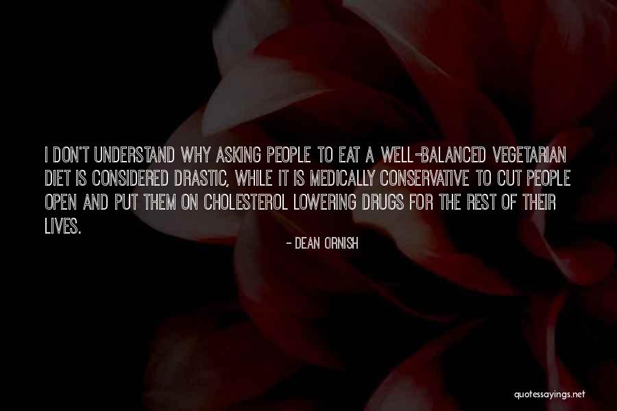 Diet What To Cut Quotes By Dean Ornish Diet What To Cut Quotes By Dean Ornish