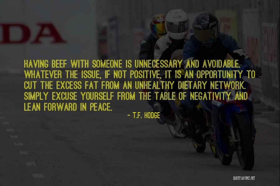Diet What To Cut Quotes By T.F. Hodge Diet What To Cut Quotes By T.F. Hodge
