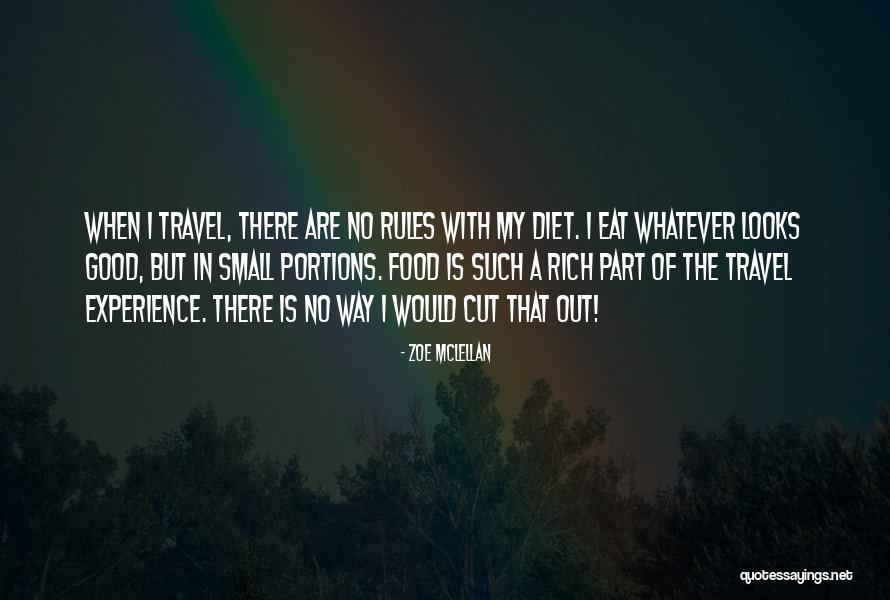 Diet What To Cut Quotes By Zoe McLellan Diet What To Cut Quotes By Zoe McLellan