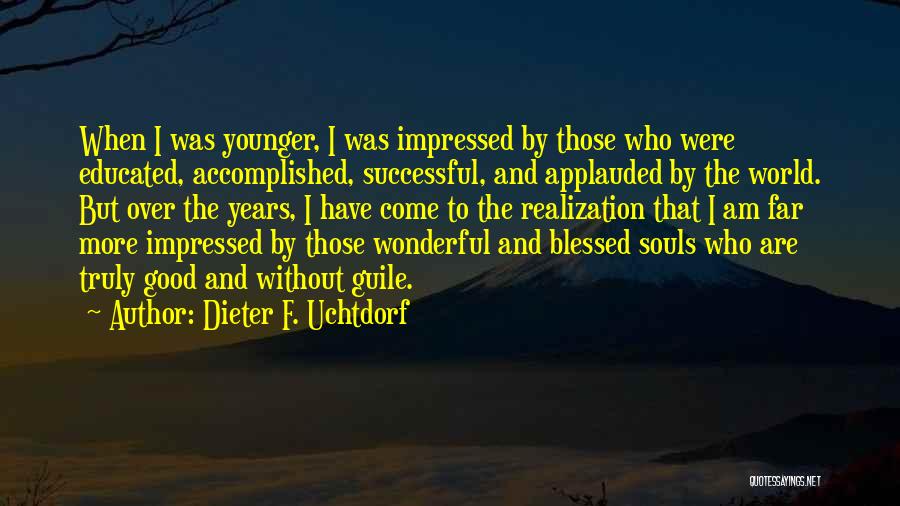 Dieter F. Uchtdorf Quotes 1369920