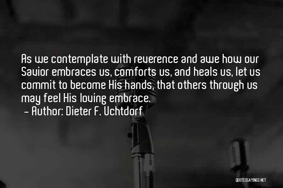 Dieter F. Uchtdorf Quotes 1920111
