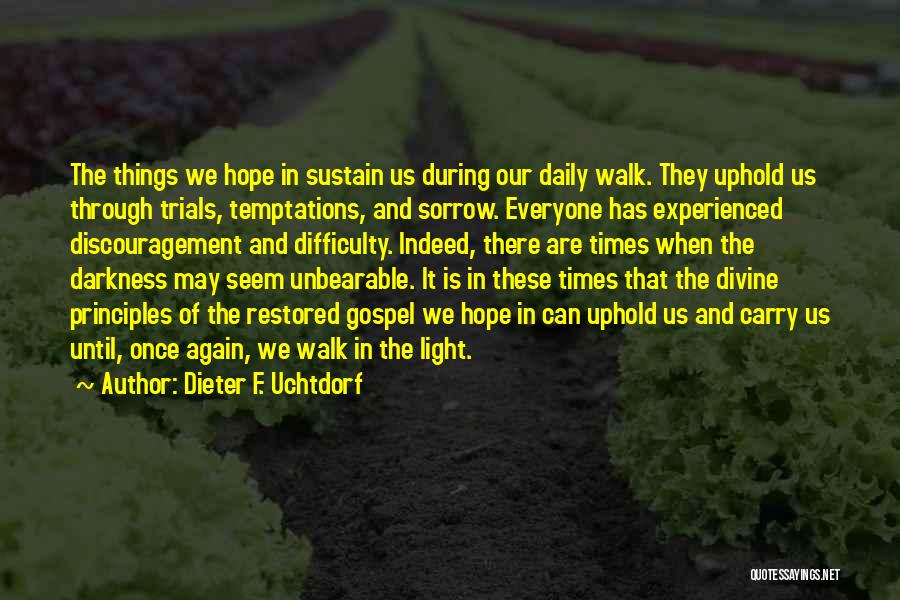 Dieter F. Uchtdorf Quotes 1990680