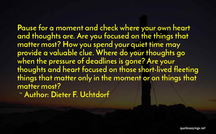 Dieter F. Uchtdorf Quotes 2149526