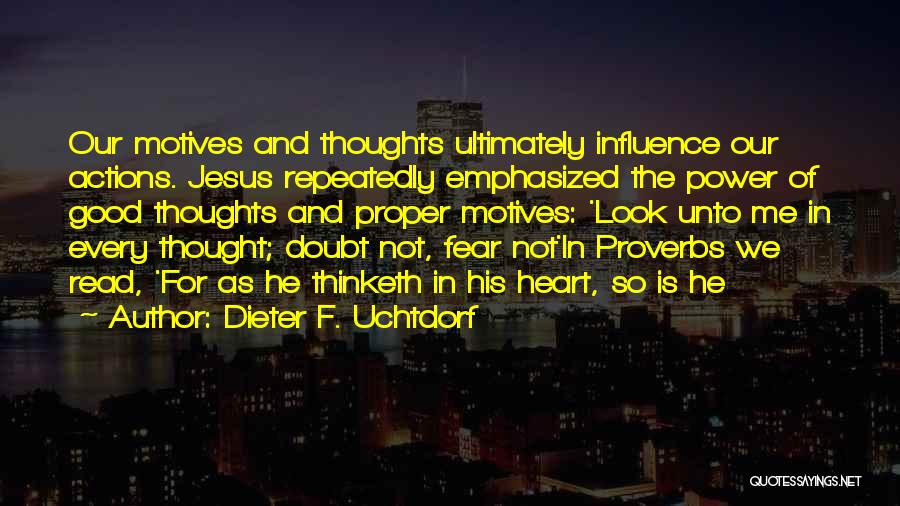 Dieter F. Uchtdorf Quotes 323810