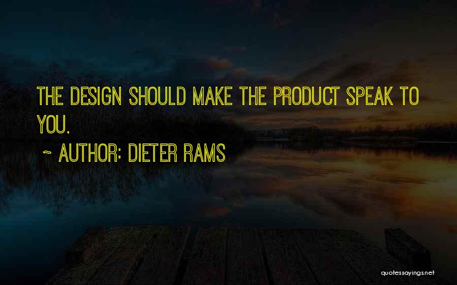 Dieter Rams Quotes 1037469