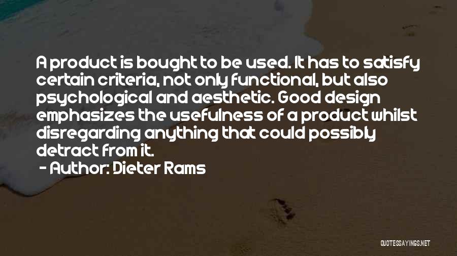 Dieter Rams Quotes 967214