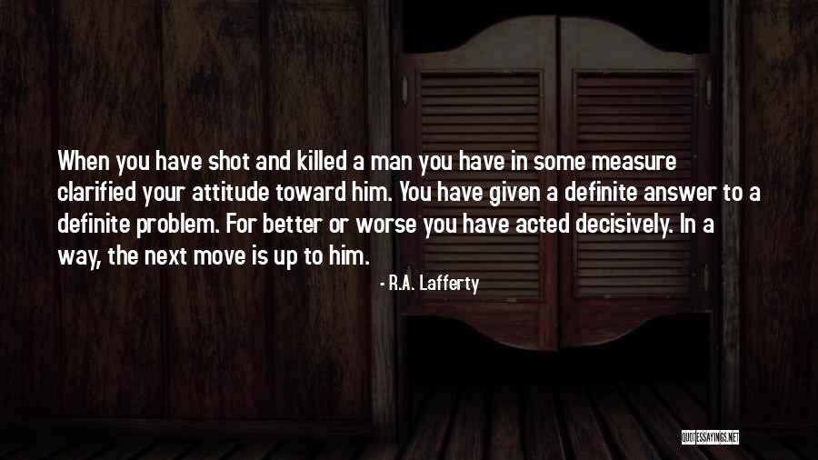 Dietger Wissounig Quotes By R.A. Lafferty Dietger Wissounig Quotes By R.A. Lafferty
