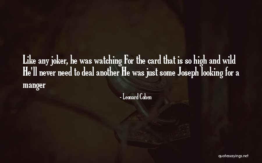 Diethard Unterweger Quotes By Leonard Cohen Diethard Unterweger Quotes By Leonard Cohen