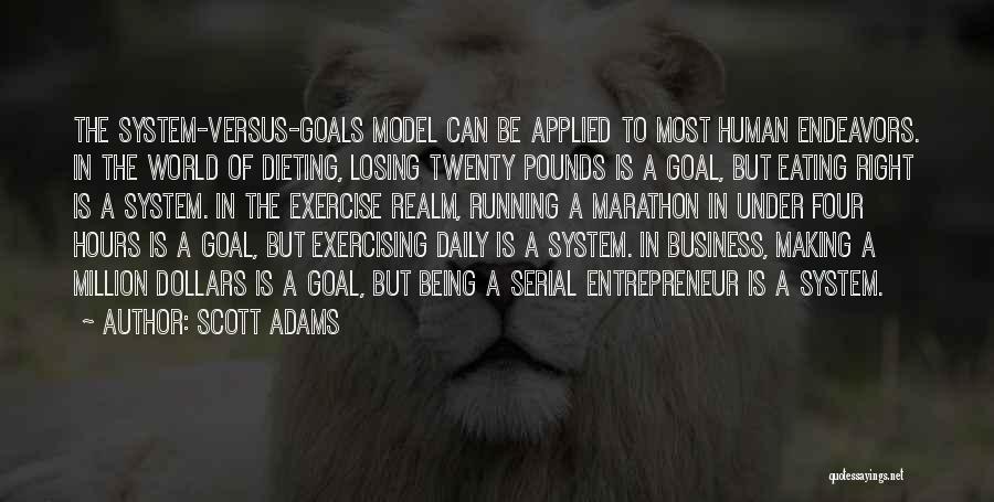 Dieting And Exercise Quotes By Scott Adams
