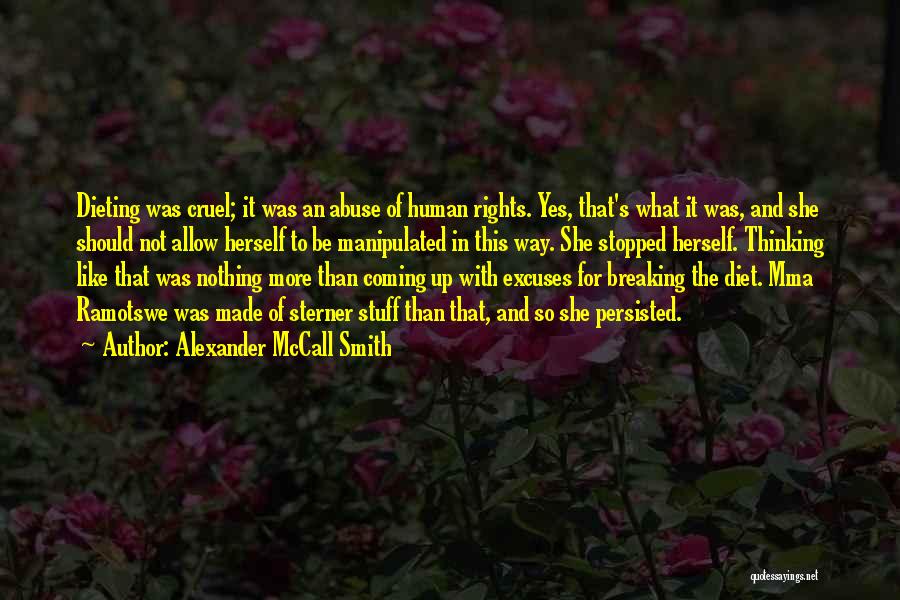 Dieting Humor Quotes By Alexander McCall Smith