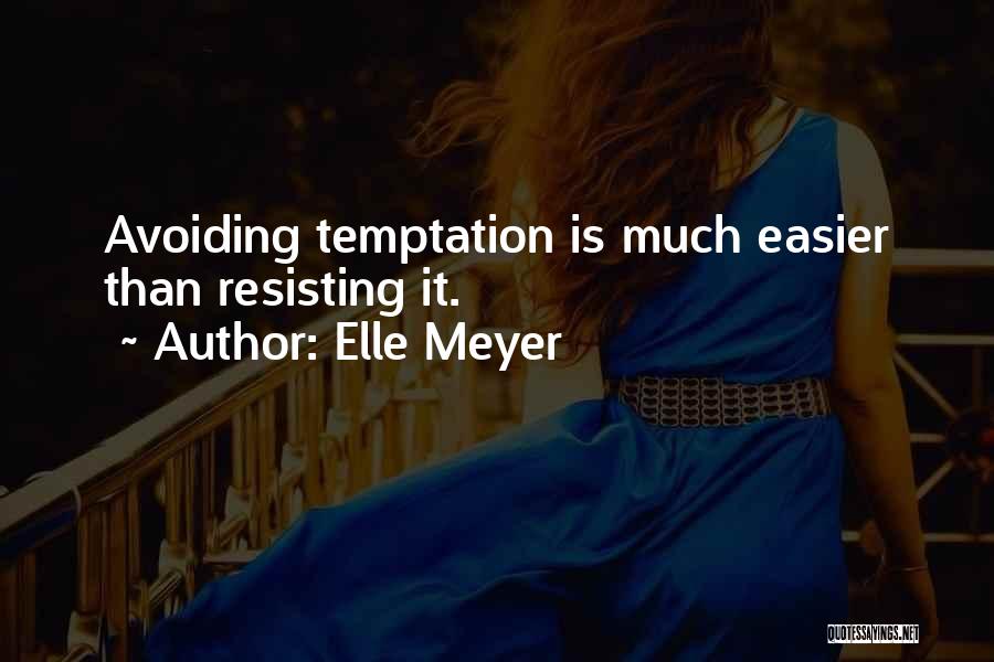 Dieting Quotes By Elle Meyer