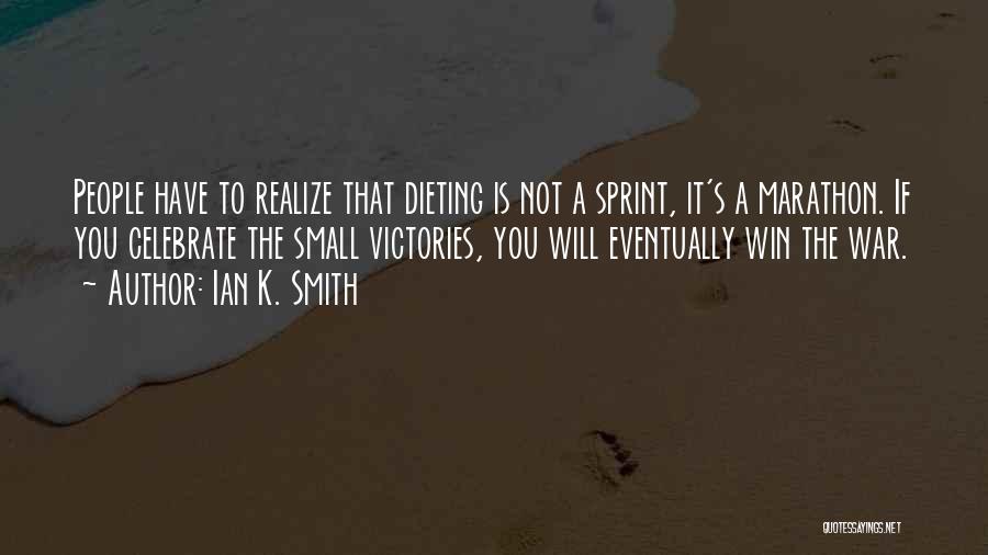 Dieting Quotes By Ian K. Smith