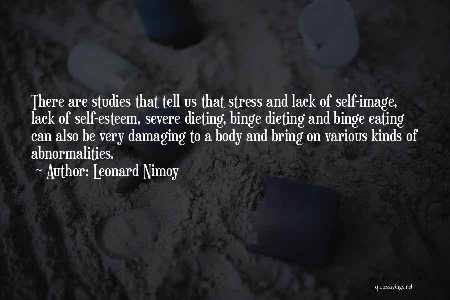 Dieting Quotes By Leonard Nimoy