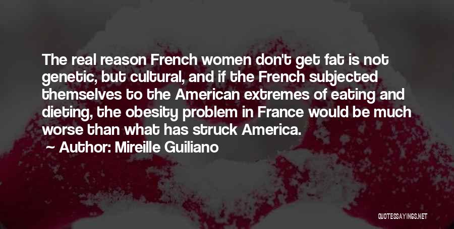 Dieting Quotes By Mireille Guiliano