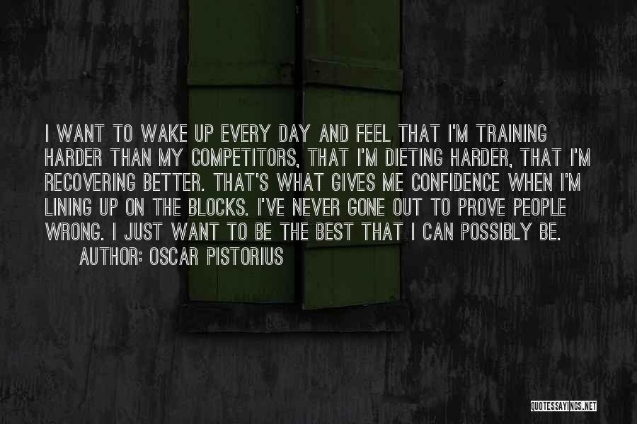 Dieting Quotes By Oscar Pistorius