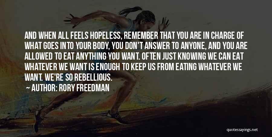 Dieting Quotes By Rory Freedman